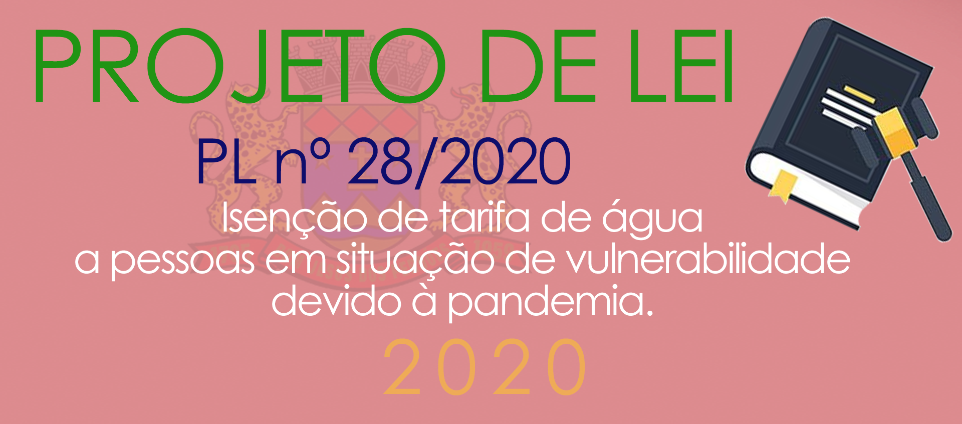 PL nº 28/2020 - Isenção da tarifa de água.