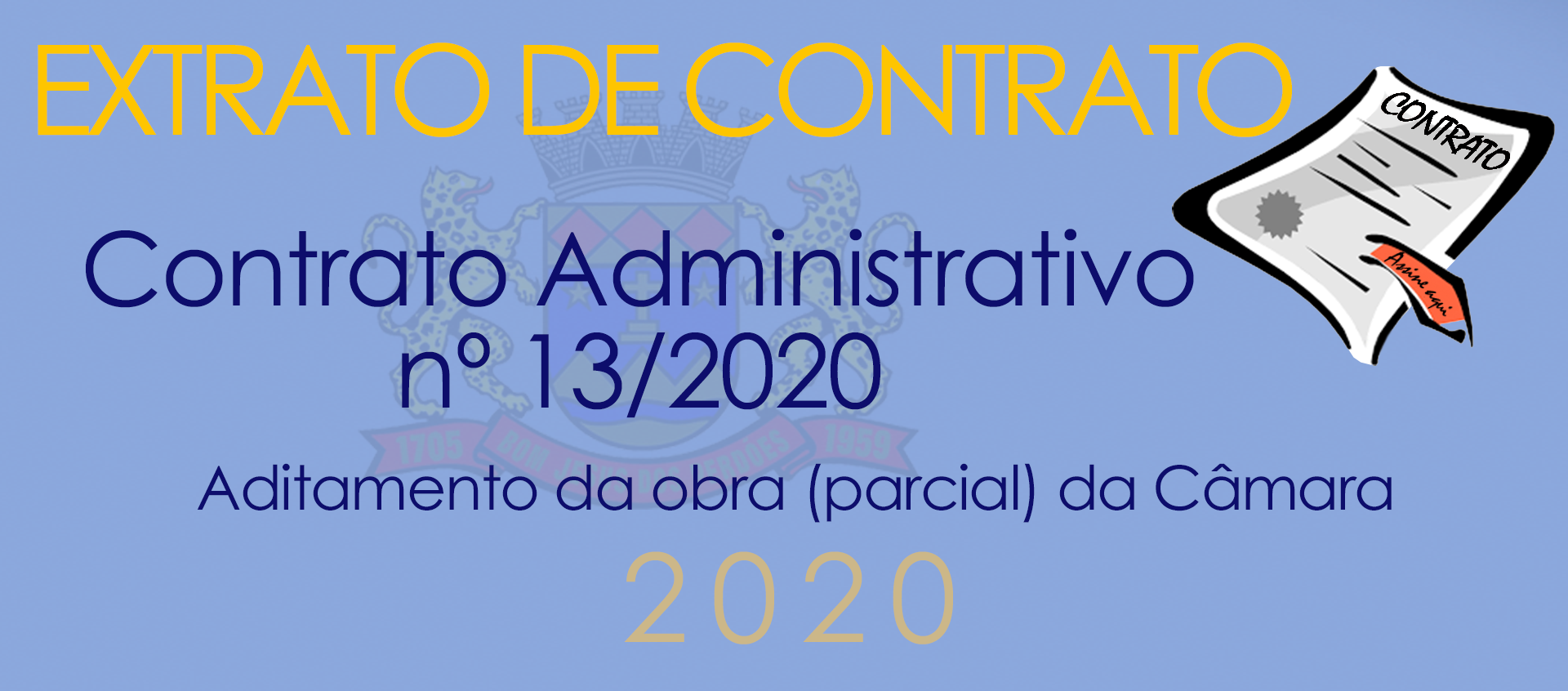 Aditamento do Contrato Administrativo nº 13/2020