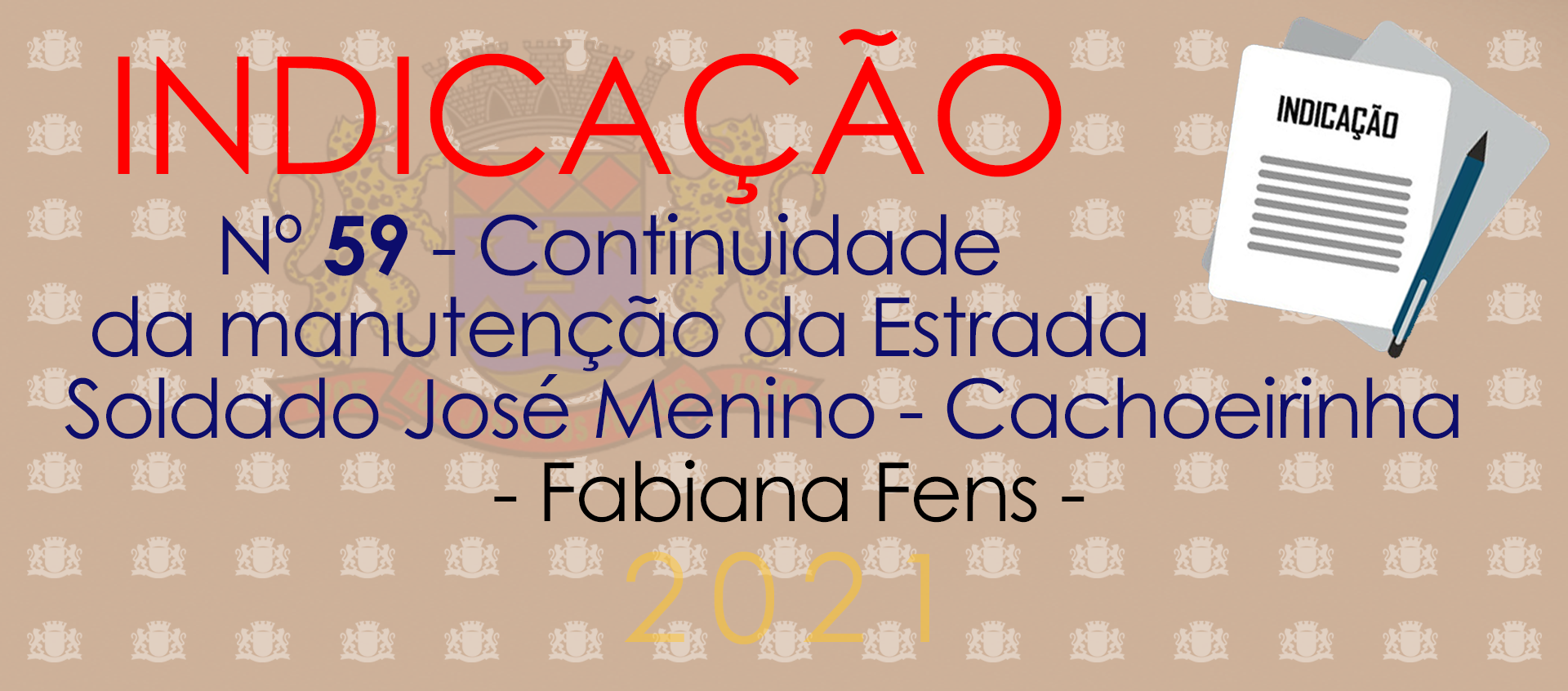 Indicação 59-2021 - Manutenção da Estrada da Cachoeirinha - Fabiana