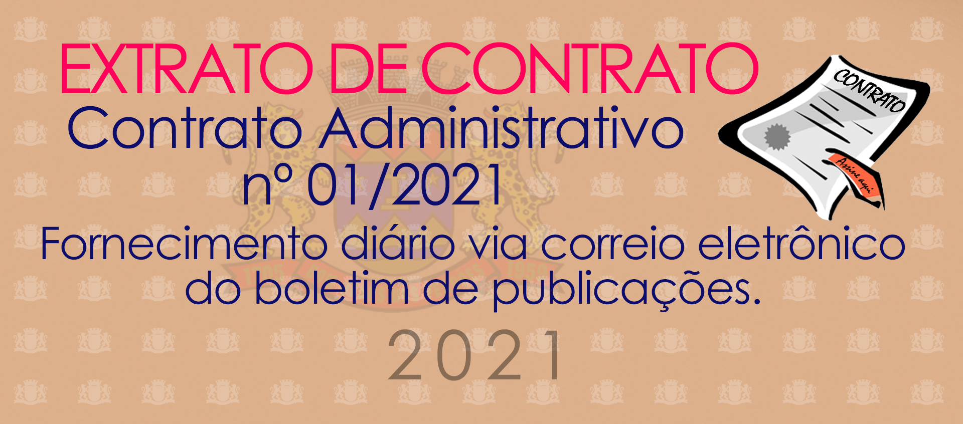 Extrato de Contrato Administrativo nº 01 de 2021