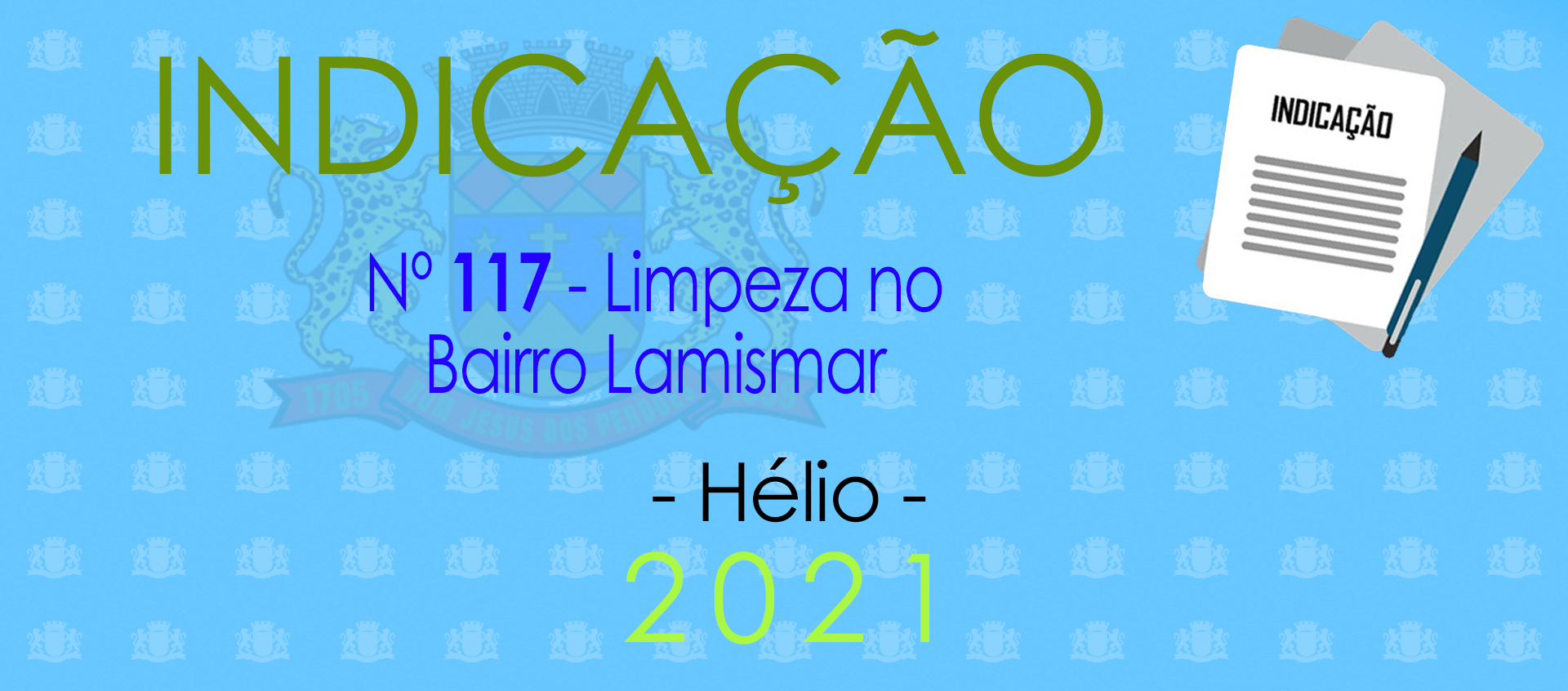 Indicação 117-2021 - Limpeza no Lamismar - Hélio