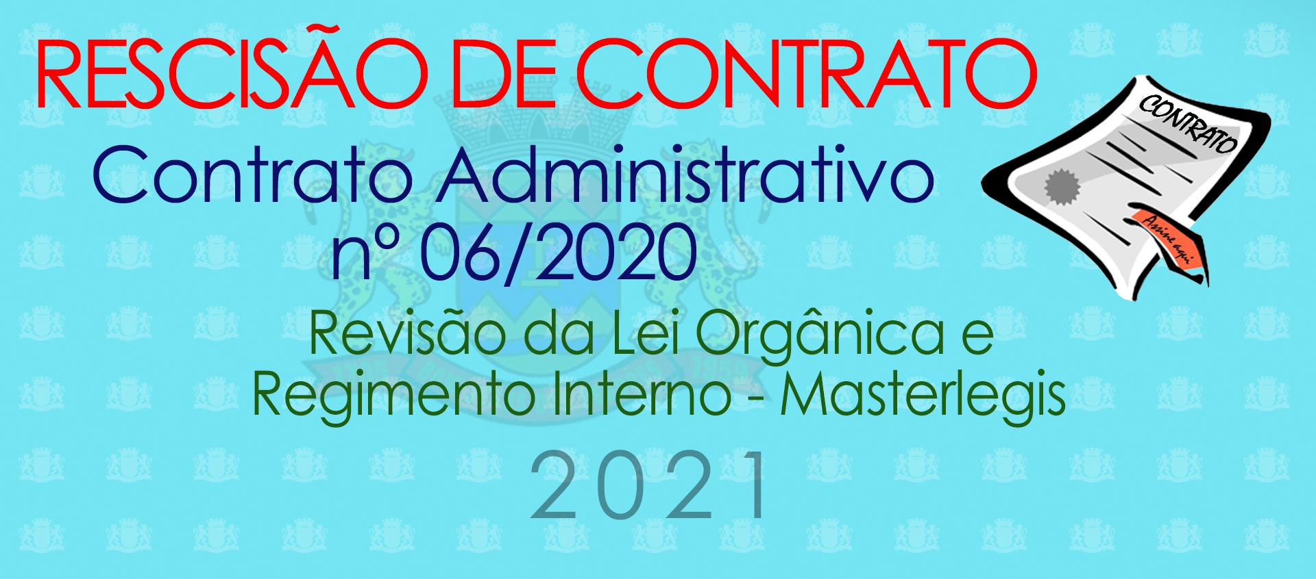 Rescisão do Contrato Administrativo 06-2020